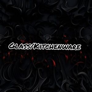 glass/Kitchenware